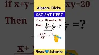Algebra Tricks 🔥| SSC SAT UPSC | #maths #shorts