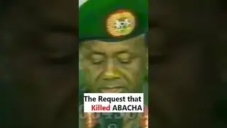 The Request That Killed Abacha #shorts