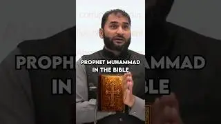 Why Do Muslims Believe Muhammad (S) Is In The Bible? | Adnan Rashid