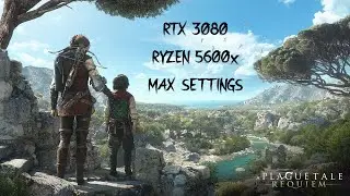 A Plague Tale: Requiem / ULTRA 1440p / RTX 3080 / Ryzen 5600x