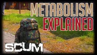 SCUM - Metabolism Guide