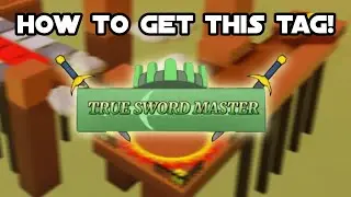 How to get the True Swordmaster Tag in Doomspire Defense!