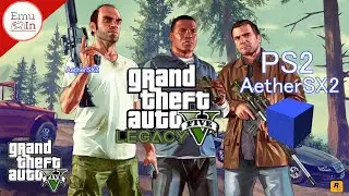 AetherSX2 GTA Sanandreas MOD GTA5 (Legacy) Ps2 Emulator -  Mirror GenyMobile/scrypy