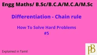 How to solve hard problems in differentiation using chain rule|#5