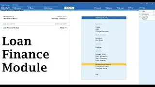 Loan Finance Module in Tally | Tally Prime Customization