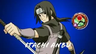 Itachi Anbu Mr Lvl 10 (Attack Mission)