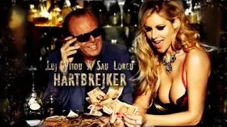 Luj Witou X Sau Loreu X HartBrejker