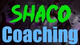 Neace: Shaco Guide and JG tips