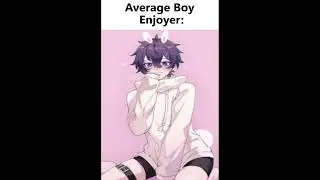 Average Boy Enjoyer