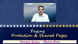 Paging - Protection bits || valid invalid bit || Shared pages|| re entrant code || Memory protection