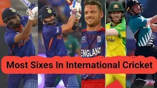 Most Sixes In International Cricket 🏏 Top 5 Batsman 🔥 