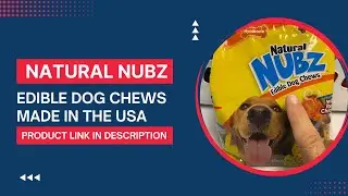 Natural Nubz Edible Dog Chews Made in USA || Nubz Dog Chews Review