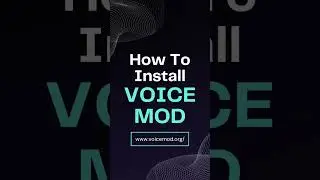 How to install VoiceMod | Best Voice Changer 