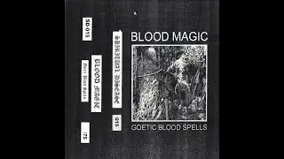 Blood Magic - Goetic Blood Spells (2023) - 𝘍𝘓