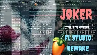 ADVIKK - JOKER :)( FL Studio Remake) [trailer music]