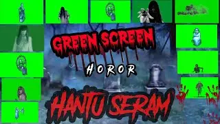 EFEK GREEN SCREEN HANTU BERGERAK || FREE DOWNLOAD * NO COPYRIGHT*