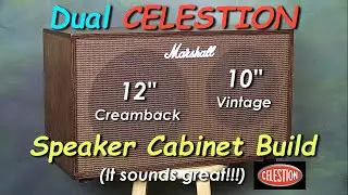 Dual Celestion Guitar Speaker Cabinet Build.  It sound's great!!!