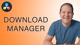 New in DaVinci Resolve 20: The Download Manager
