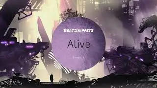Beat.Snippetz - Alive - Beat Visualizer (2-12-21)