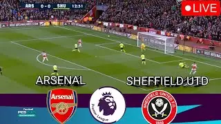Arsenal vs Sheffield United LIVE - Premier League 2023 - Match LIVE Today Full Highlights