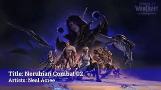 The War Within Music - Nerubian Combat