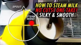 A one-take guide to silky smooth milk steaming (no cuts, step by step)