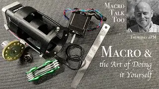 Doing it Yourself -  Macro Talk Too 