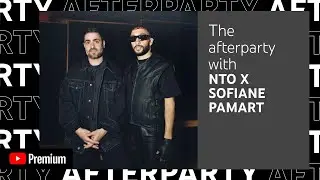 NTO 🔗 Sofiane Pamart - FOREVER FRIENDS (Afterparty)