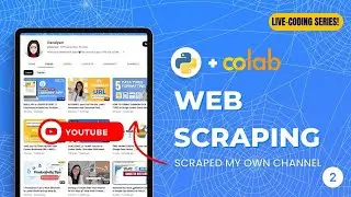 I Scraped All My Youtube Videos 👾 No Installation Needed! 👩‍💻 Selenium, BeautifulSoup, Google Colab
