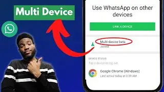 WhatsApp Multi Device (How It Works And How To Use It)
