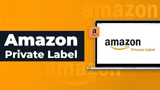 AMAZON PRIVATE LABEL | AMAZONE FBA FOR BEGINNERS | AMAZON FBA 2021 | SG EDUCATE |