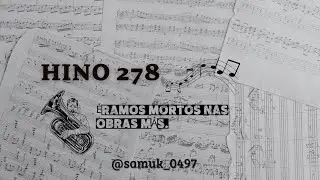 Hino 278 H5- Éramos mortos nas obras más 🙌🏾🤍 #tuba #ensaio #baixo #orquestra #ccb #viral #fypシ
