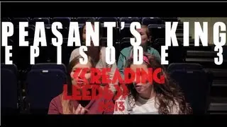 Reading & Leeds: Episode 3