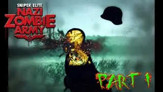 Sniper Elite : Nazi Zombie Army Chapter 1: Village of The Dead