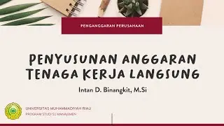 007 - Penyusunan Anggaran Biaya Tenaga Kerja Langsung