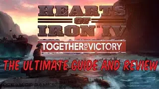 HOI4 Together For Victory - The Ultimate DLC Guide