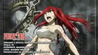 Fairy Tail Opening 3 Español Latino OFICIAL | AniDub