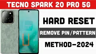 Hard Reset Tecno Spark 20 Pro 5G  ! How To Remove Pattern/Pin/Password Without PC 2024