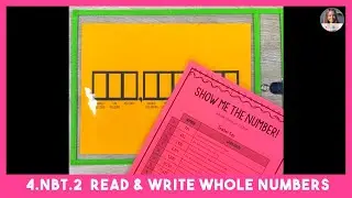 Read and Write Whole Numbers - 4.NBT.2