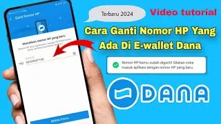 TERBARU 2024...!!? CARA GANTI NOMOR HP YANG ADA DI DANA