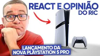 REACT ANÚNCIO OFICIAL DA PLAYSTATION 5 PRO