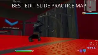 BEST EDIT SLIDE PRACTICE MAP #Short #Fortnite