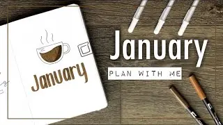 PLAN WITH ME || January 2022 Bullet Journal Setup - simple coffee theme