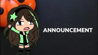 ANNOUNCEMENT MY LITTLE MOBS! 😃