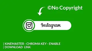 instagram green screen | green screen video | instagram - chrmoa key @NiceTechno