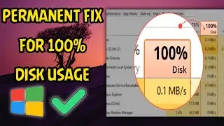 FIX 100% Disk Usage in Windows 10/11! FAST & EASY Guide