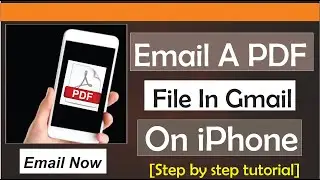 How To Email A PDF File In Gmail On iPhone