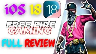 iOS 18 Gaming Review - Free Fire Review in iOS 18 - Gaming Review in iOS18