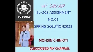 ISL-202 ASSIGNMENT SOLUTION NO:01 SPRING-2023
