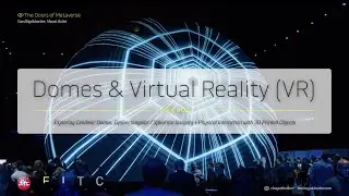 Domes & Virtual Reality | from  